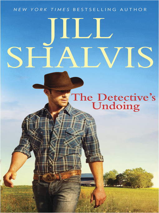 Title details for The Detective's Undoing by Jill Shalvis - Available
